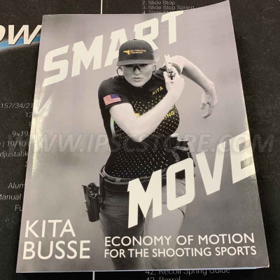 Book Smart Move: Economy of Motion for the Shooting Sports