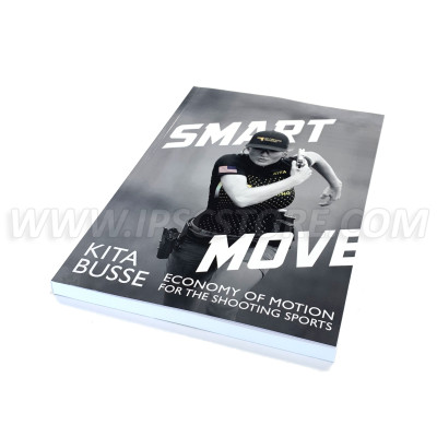 Book Smart Move: Economy of Motion for the Shooting Sports